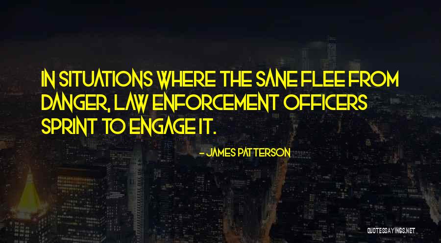 Law Officers Quotes By James Patterson Law Officers Quotes By James Patterson