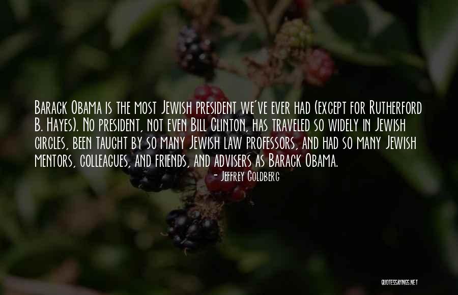 Law Professors Quotes By Jeffrey Goldberg Law Professors Quotes By Jeffrey Goldberg