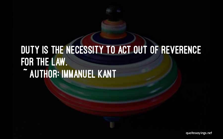 Law Quotes By Immanuel Kant