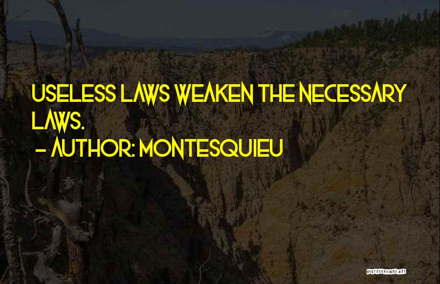 Law Quotes By Montesquieu