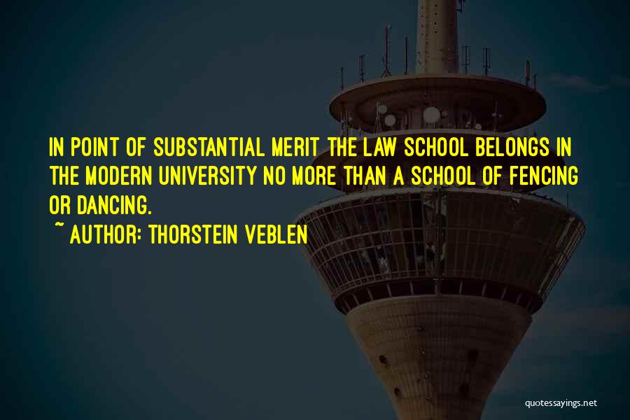 Law Quotes By Thorstein Veblen