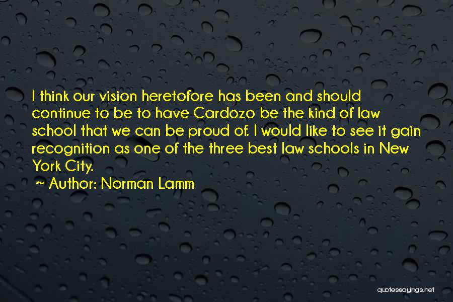 Law School Quotes By Norman Lamm