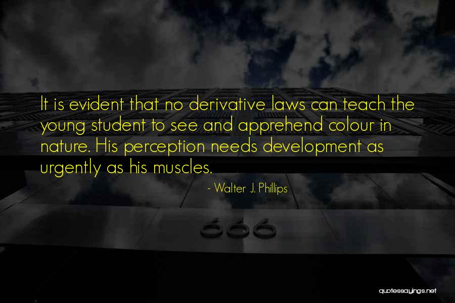 Law Student Quotes By Walter J. Phillips Law Student Quotes By Walter J. Phillips