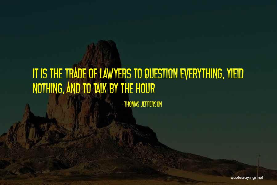 Law Students Funny Quotes By Thomas Jefferson