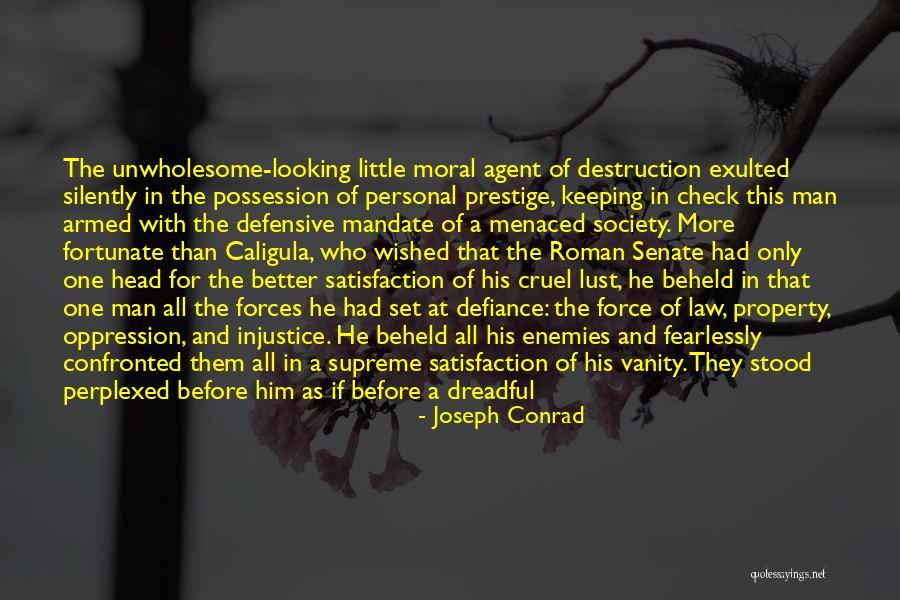 Law That Set Quotes By Joseph Conrad Law That Set Quotes By Joseph Conrad