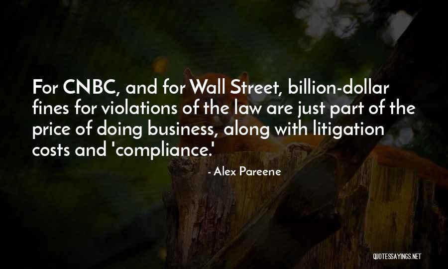 Law With Business Quotes By Alex Pareene Law With Business Quotes By Alex Pareene