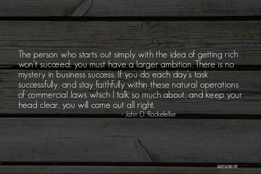 Law With Business Quotes By John D. Rockefeller Law With Business Quotes By John D. Rockefeller