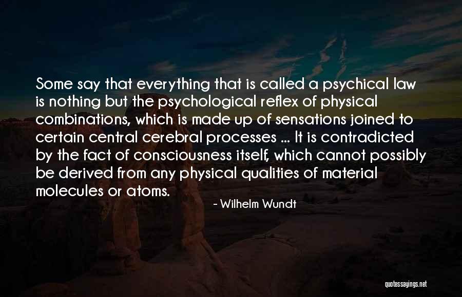 Law With Psychology Quotes By Wilhelm Wundt Law With Psychology Quotes By Wilhelm Wundt