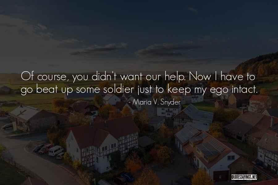 Law24 Quotes By Maria V. Snyder Law24 Quotes By Maria V. Snyder