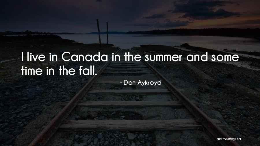 Lawall Quotes By Dan Aykroyd Lawall Quotes By Dan Aykroyd