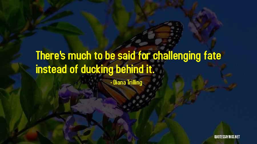 Lawalu Quotes By Diana Trilling Lawalu Quotes By Diana Trilling