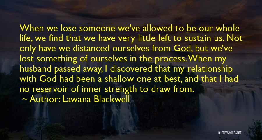 Lawana Blackwell Quotes 1262693