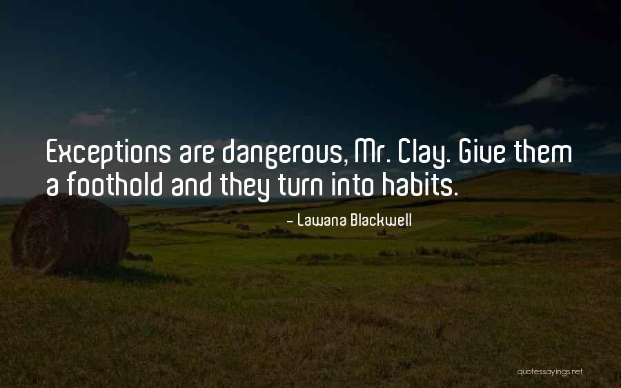 Lawana Blackwell Quotes 1544132 Lawana Blackwell Quotes 1544132