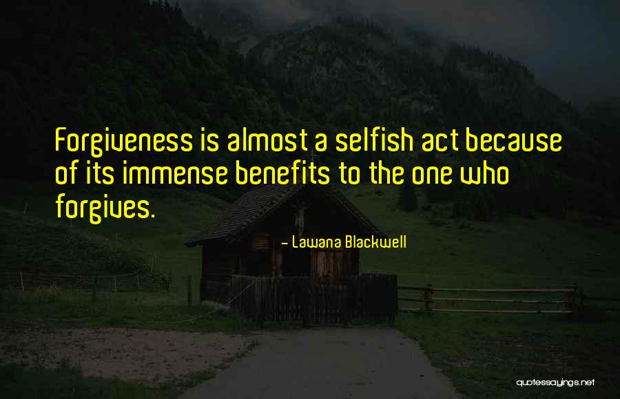 Lawana Blackwell Quotes 608985 Lawana Blackwell Quotes 608985