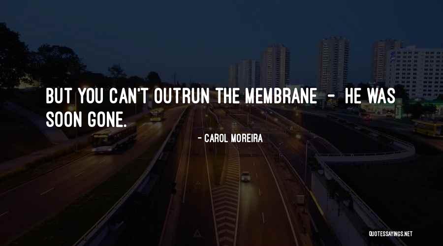 Lawana Brown Quotes By Carol Moreira Lawana Brown Quotes By Carol Moreira