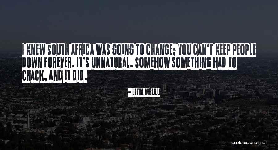Lawana Dee Quotes By Letta Mbulu
