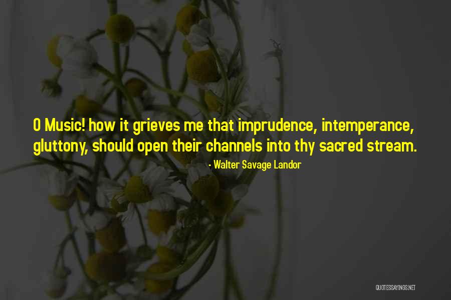 Lawana Dee Quotes By Walter Savage Landor