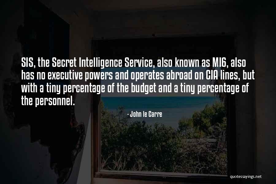Lawanda Hodges Quotes By John Le Carre Lawanda Hodges Quotes By John Le Carre