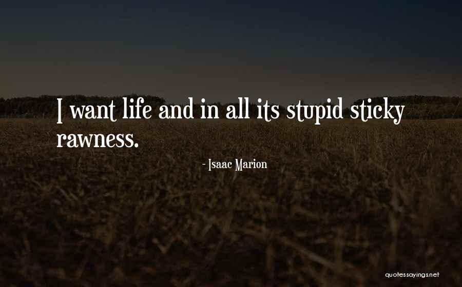 Lawanika Quotes By Isaac Marion Lawanika Quotes By Isaac Marion