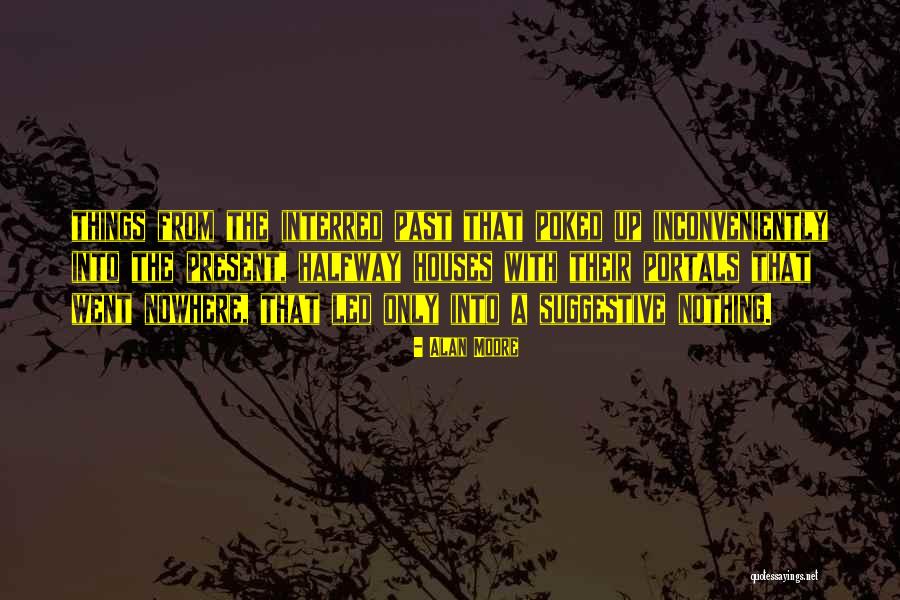Lawannah Strongbear Quotes By Alan Moore Lawannah Strongbear Quotes By Alan Moore