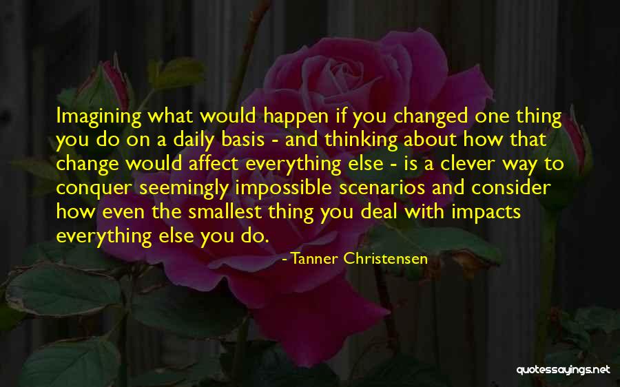 Lawannya Undo Quotes By Tanner Christensen Lawannya Undo Quotes By Tanner Christensen