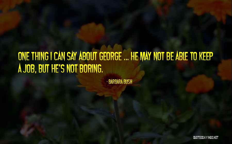 Lawbreaker Synonym Quotes By Barbara Bush Lawbreaker Synonym Quotes By Barbara Bush