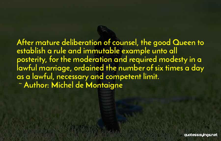 Lawful Good Quotes By Michel De Montaigne