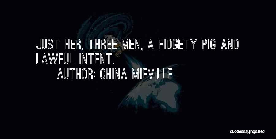 Lawful Quotes By China Mieville