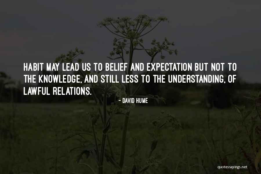Lawful Quotes By David Hume Lawful Quotes By David Hume