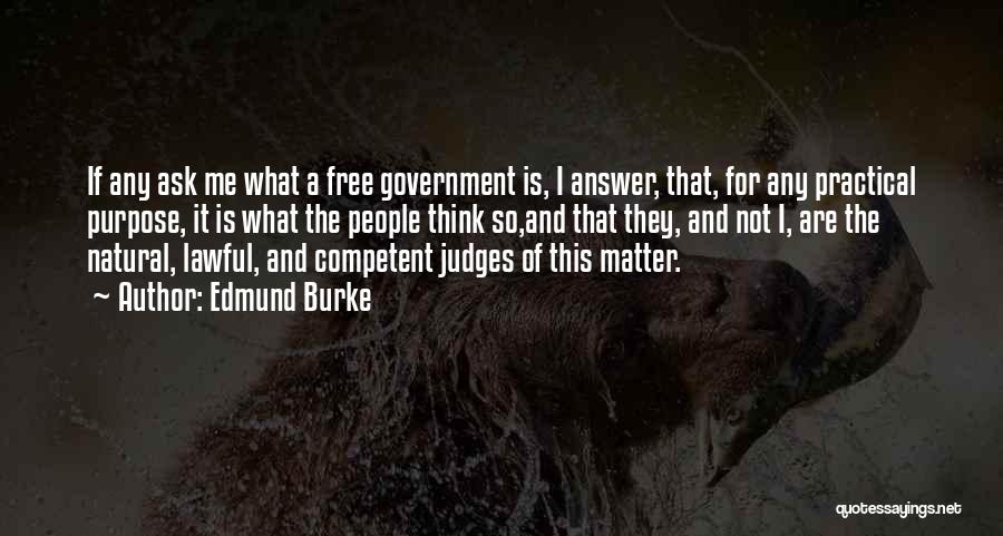 Lawful Quotes By Edmund Burke