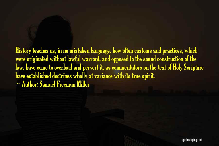 Lawful Quotes By Samuel Freeman Miller