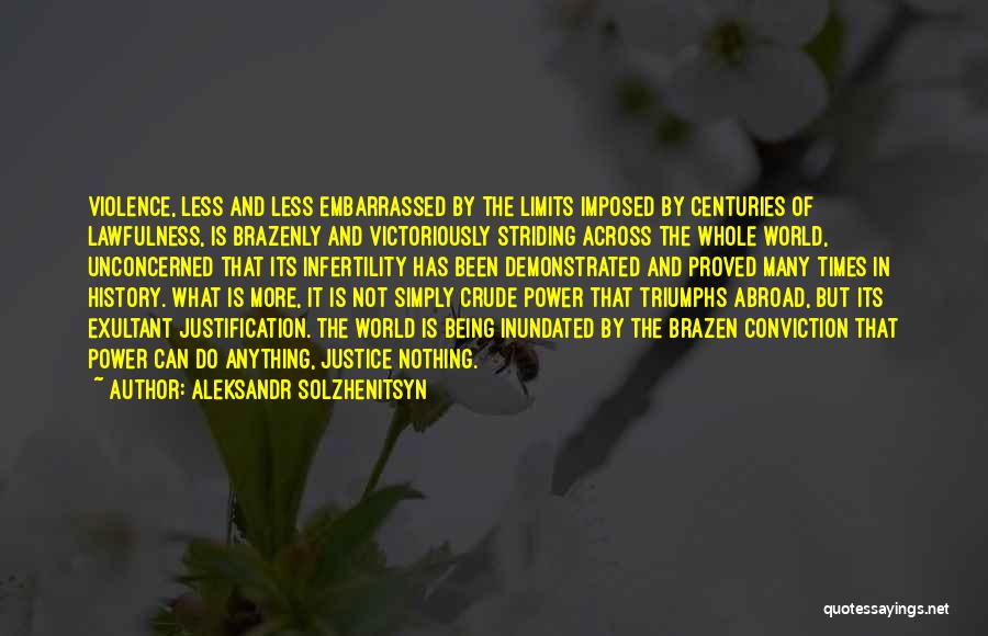 Lawfulness Quotes By Aleksandr Solzhenitsyn