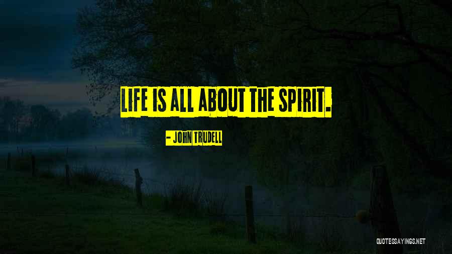 Lawgiver Mk Quotes By John Trudell