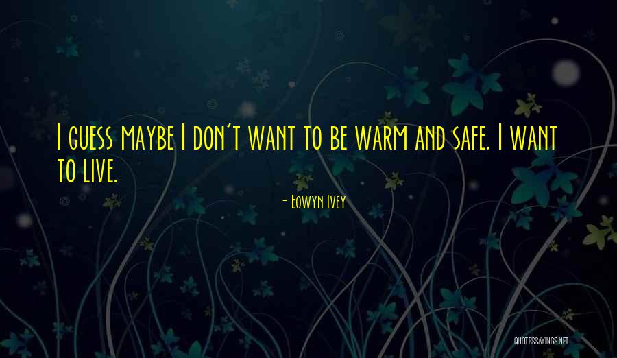 Lawinski Gabinet Quotes By Eowyn Ivey Lawinski Gabinet Quotes By Eowyn Ivey