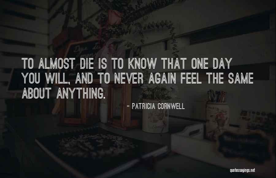 Lawiswis Quotes By Patricia Cornwell Lawiswis Quotes By Patricia Cornwell