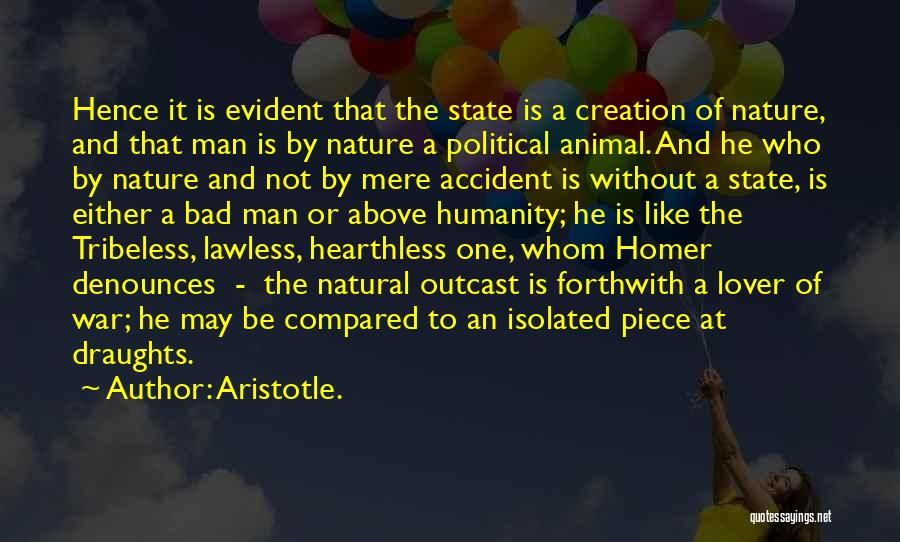 Lawless Quotes By Aristotle.