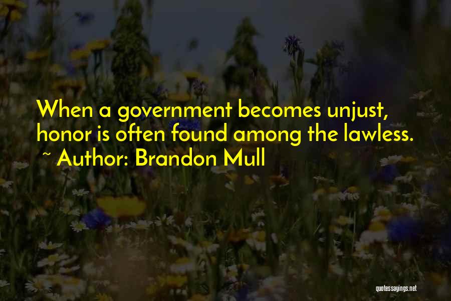Lawless Quotes By Brandon Mull