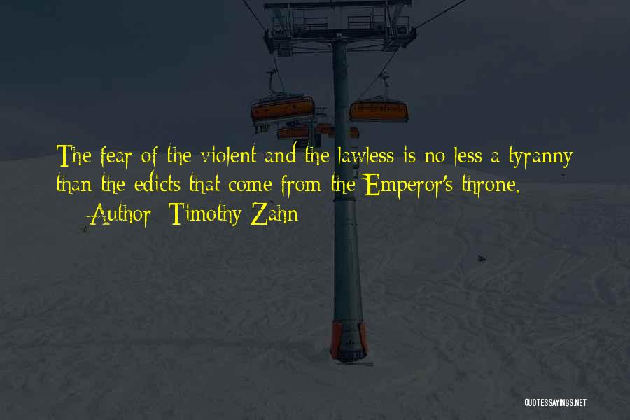 Lawless Quotes By Timothy Zahn