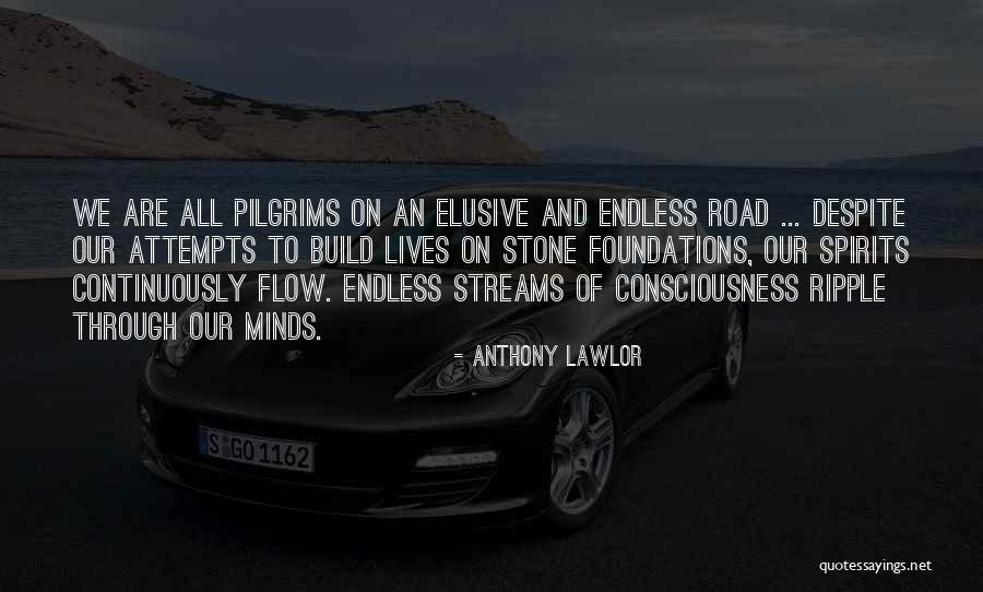 Lawlor Stone Quotes By Anthony Lawlor Lawlor Stone Quotes By Anthony Lawlor