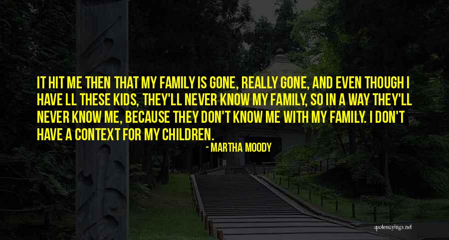 Lawlor Stone Quotes By Martha Moody Lawlor Stone Quotes By Martha Moody