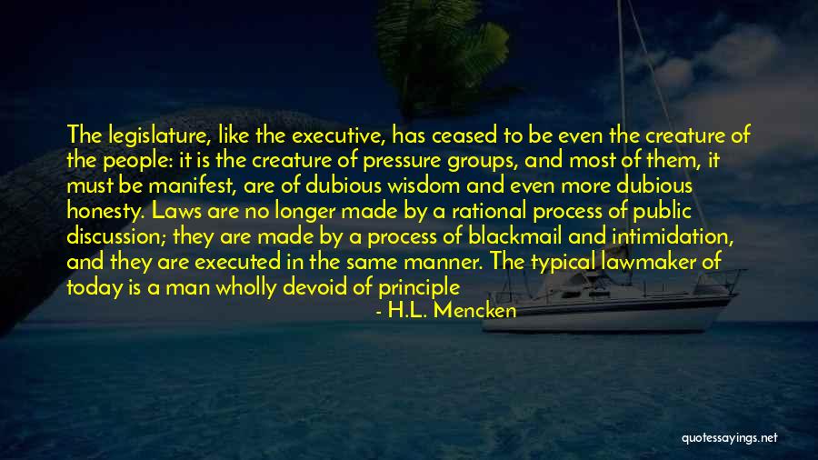 Lawmaker Quotes By H.L. Mencken