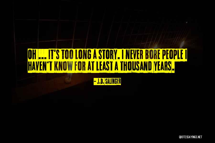 Lawmaker Quotes By J.D. Salinger
