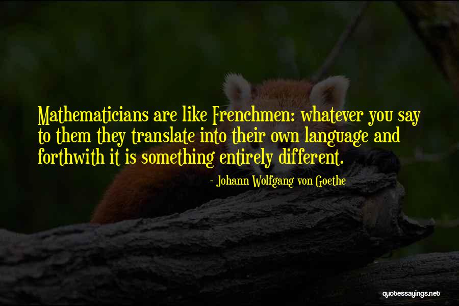 Lawmaker Quotes By Johann Wolfgang Von Goethe