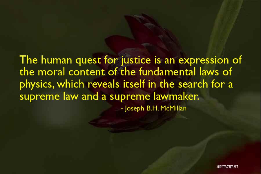 Lawmaker Quotes By Joseph B.H. McMillan