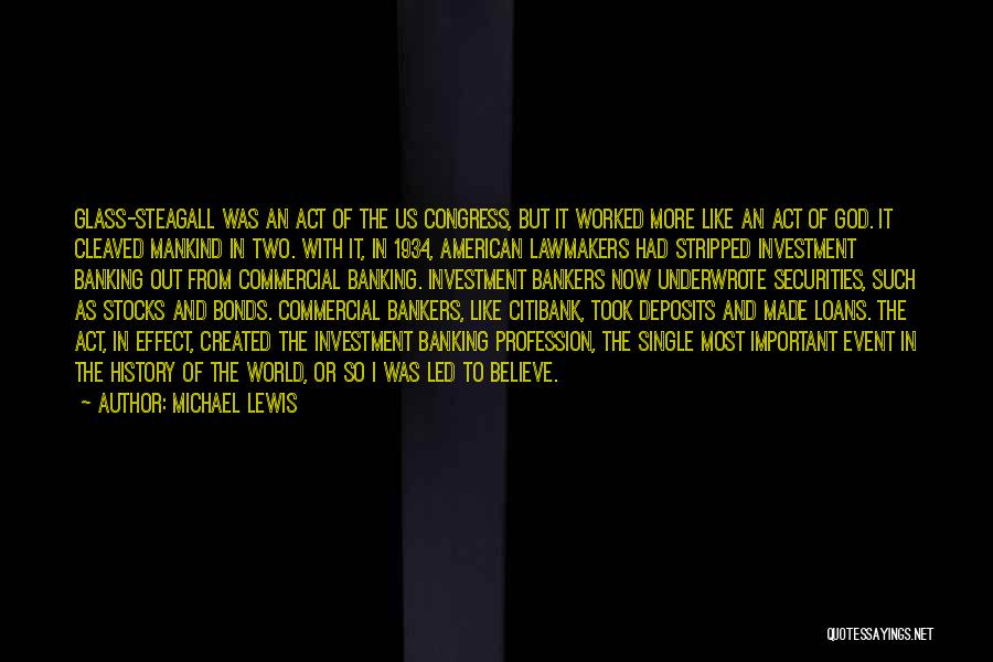 Lawmakers Quotes By Michael Lewis