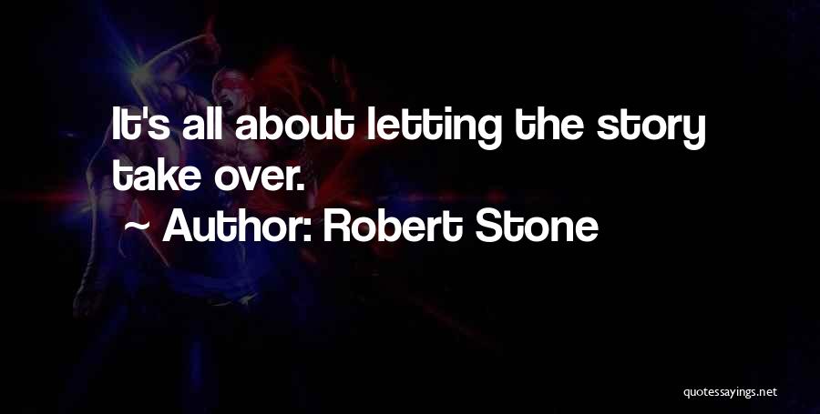 Lawmaster Quotes By Robert Stone