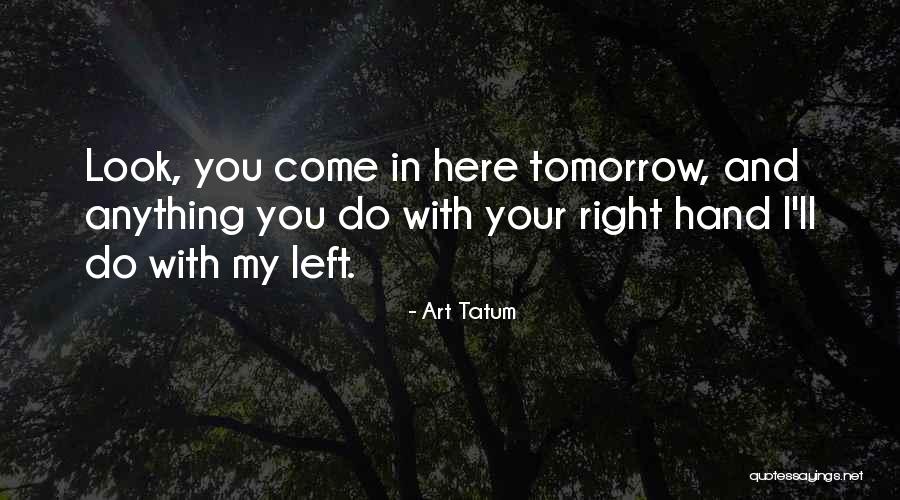 Lawof Attraction Quotes By Art Tatum Lawof Attraction Quotes By Art Tatum