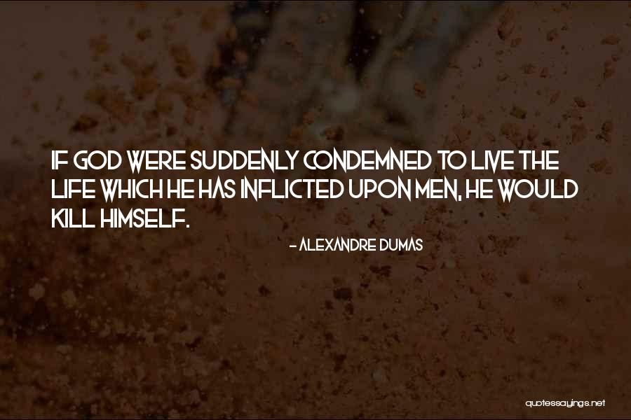 Lawrason Driscoll Quotes By Alexandre Dumas Lawrason Driscoll Quotes By Alexandre Dumas