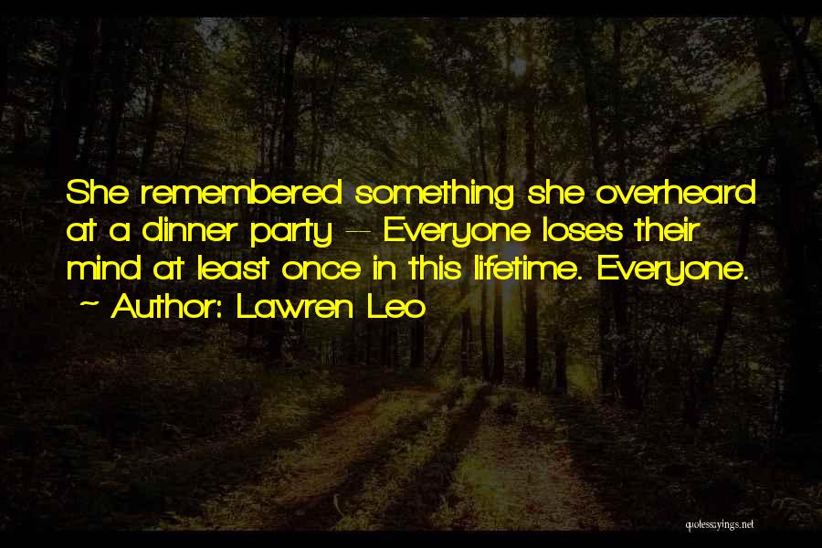Lawren Leo Quotes 1348634