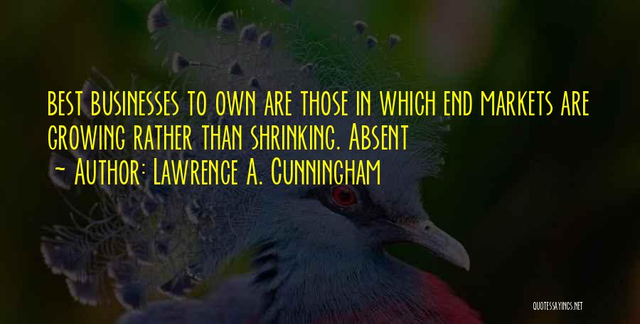 Lawrence A. Cunningham Quotes 2070174